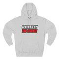 Certified By Tha Streetz™ Hoodie