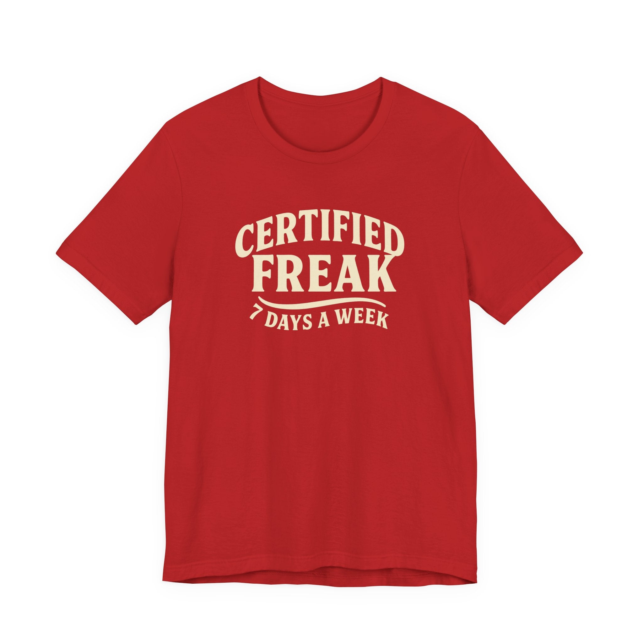 "Certified Freak" Tee