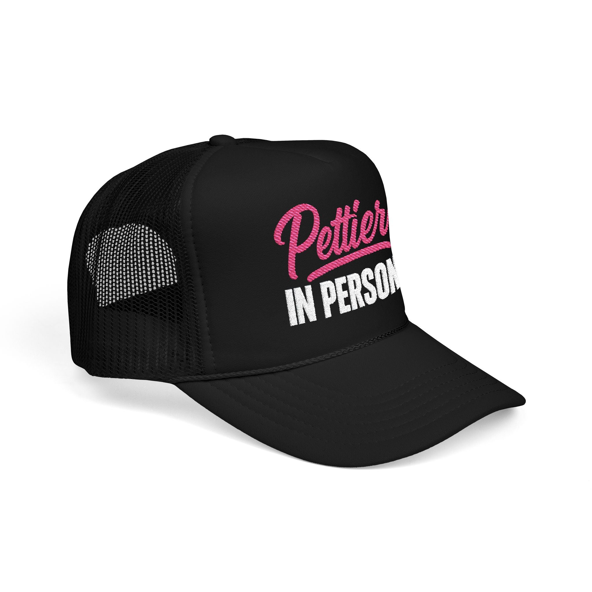 "Pettier In Person" Trucker Hat