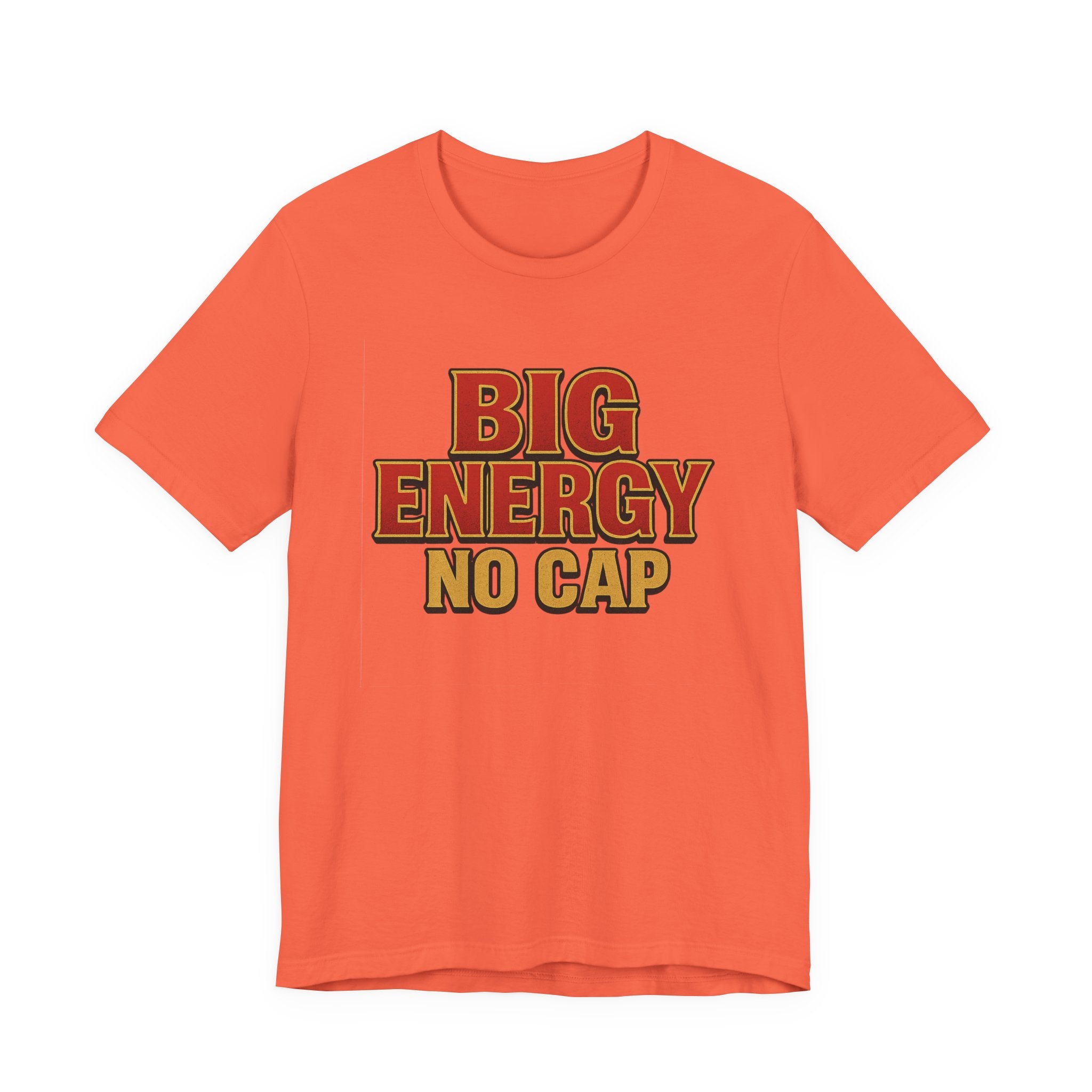 'Big Energy No Cap' Men's Tee