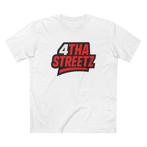 4 Tha Streetz® Signature Tee