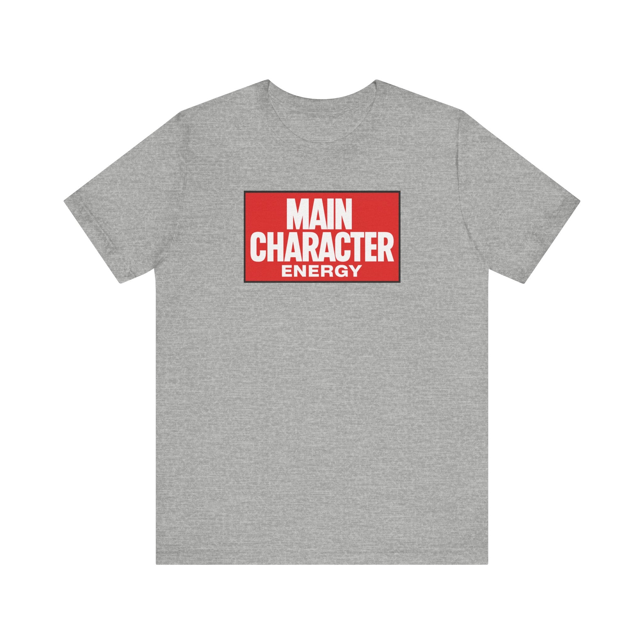 "Main Character Energy" Tee